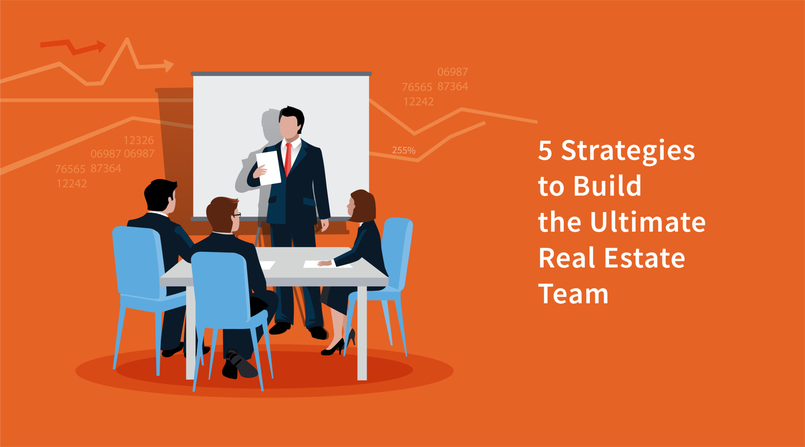 5 Strategies To Build The Ultimate Real Estate Team Featured Image
