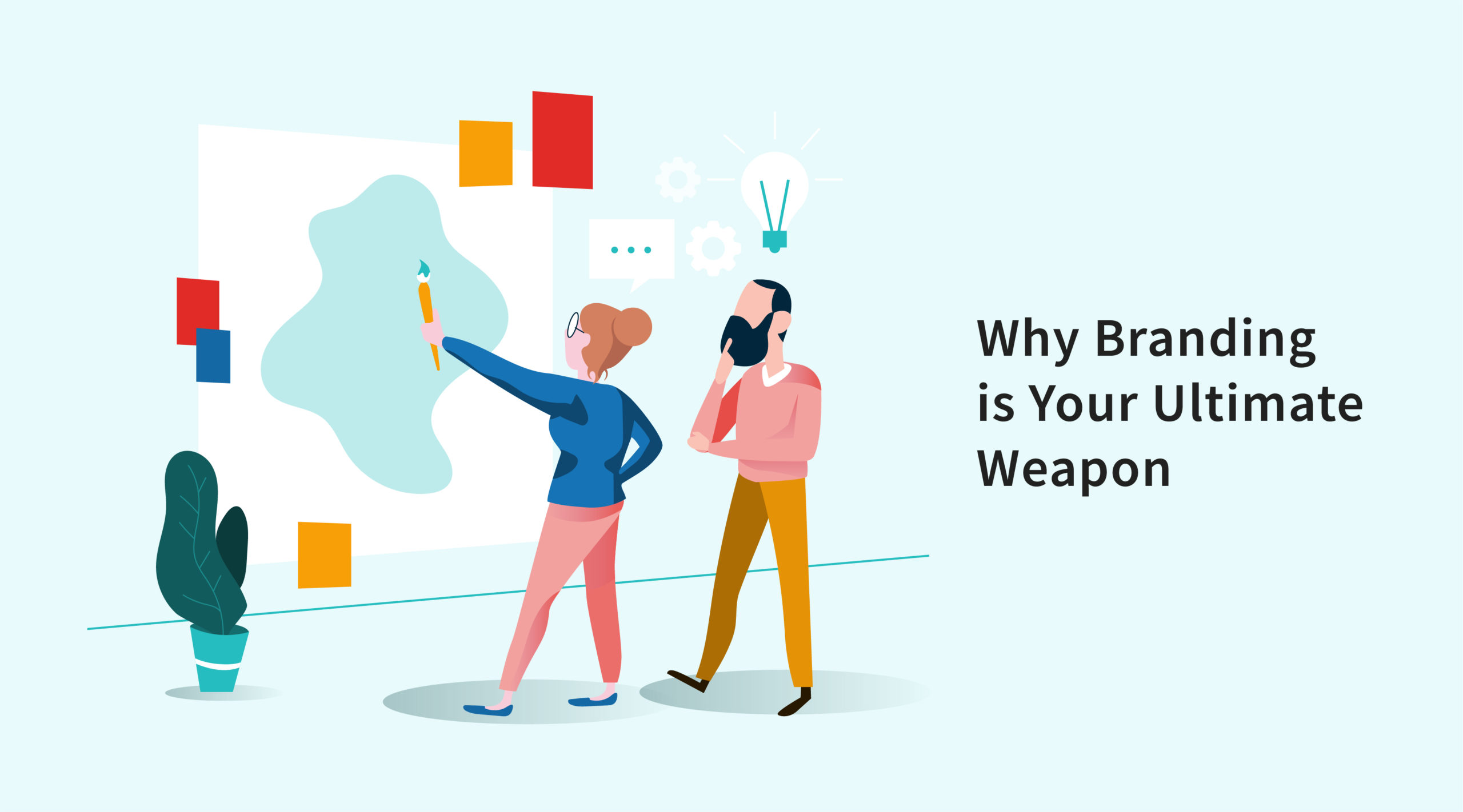 Why Branding is Your Ultimate Weapon Featured Image